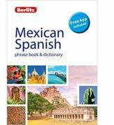 Berlitz Phrase Book & Dictionary Mexican Spanish (ISBN: 9781780045214)