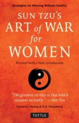 Sun Tzu's Art of War for Women - Catherine Huang, A. D. Rosenberg (ISBN: 9780804852005)