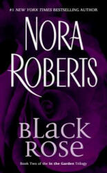 Black Rose - Nora Roberts (ISBN: 9780515138658)