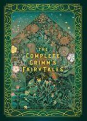 The Complete Grimm's Fairy Tales (ISBN: 9781631067181)