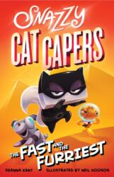 Snazzy Cat Capers: The Fast and the Furriest (ISBN: 9781250618665)