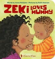 Zeki Loves Mummy (ISBN: 9781907825330)