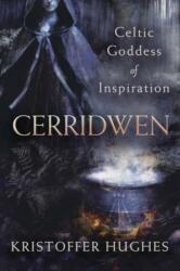 Cerridwen - Kristoffer Hughes (ISBN: 9780738763828)