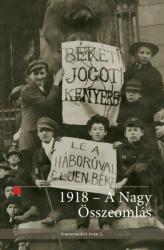 1918 - A nagy összeomlás (ISBN: 9786155948169)
