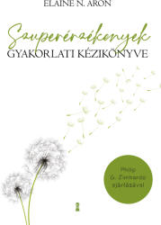 Szuperérzékenyek gyakorlati kézikönyve (2021)