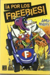 A por los Freebies - Jamie Hewlett, Javier Candeira Zugaza (ISBN: 9788478337682)