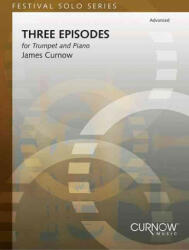 THREE EPISODES - James Curnow (ISBN: 9789043123273)