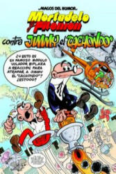 Mortadelo y Filemón, contra Jimmy "el cachondo" - FRANCISCO IBAÑEZ TALAVERA (ISBN: 9788466654623)