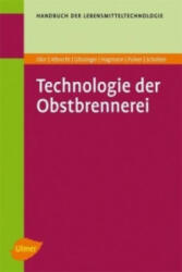 Technologie der Obstbrennerei - Werner Albrecht, Peter Dürr, Manfred Gössinger (ISBN: 9783800148998)