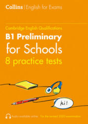 Practice Tests for B1 Preliminary for Schools (ISBN: 9780008367541)