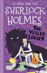 The Veiled Lodger - Stephanie Baudet, Sir Arthur Conan Doyle, Arianna Bellucci (ISBN: 9781782265832)