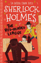 The Red-Headed League - Arthur Conan Doyle, Stephanie Baudet, Arianna Bellucci (ISBN: 9781782265795)