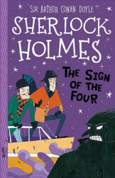 The Sign of the Four - Arthur Conan Doyle, Stephanie Baudet, Arianna Bellucci (ISBN: 9781782265764)