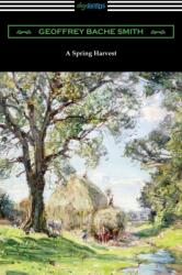 Spring Harvest - Geoffrey Bache Smith (ISBN: 9781420969382)