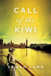 Call of the Kiwi - Sarah Lark (ISBN: 9781477820261)