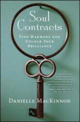 Soul Contracts - Danielle MacKinnon (ISBN: 9781582704562)