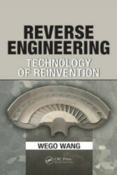 Reverse Engineering - Wego Wang (ISBN: 9781439806302)