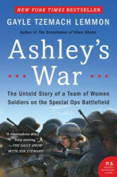 Ashley's War - Gayle Tzemach Lemmon (ISBN: 9780062333827)