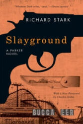 Slayground - A Parker Novel (ISBN: 9780226770925)