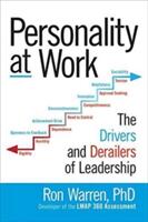 Personality at Work: The Drivers and Derailers of Leadership (ISBN: 9781259860355)