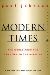 Modern Times - Paul Johnson (ISBN: 9780060935504)