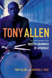 Tony Allen - Tony Allen, Michael E. Veal (ISBN: 9780822355915)