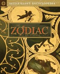 Little Giant Encyclopedia of the Zodiac - Diagram Group (ISBN: 9781402747311)