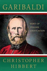Garibaldi - C Hibbert (ISBN: 9780230606067)