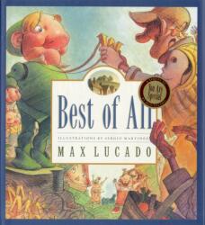 Best of All - Max Lucado (ISBN: 9781581345018)