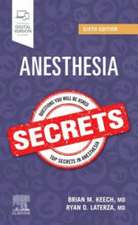 Anesthesia Secrets - Keech, Brian M. , MD, FAAP (ISBN: 9780323640152)