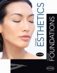 Milady Standard Foundations with Standard Esthetics: Fundamentals (ISBN: 9780357263792)