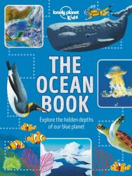 The Ocean Book: Explore the Hidden Depth of Our Blue Planet (ISBN: 9781788682374)