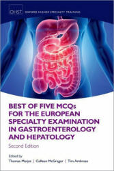 Best of Five MCQS for the European Specialty Examination in Gastroenterology and Hepatology (ISBN: 9780198834373)
