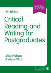Critical Reading and Writing for Postgraduates - Alison Wray (ISBN: 9781529727647)