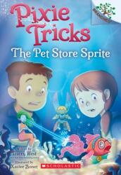 Pet Store Sprite: A Branches Book (ISBN: 9781338627848)