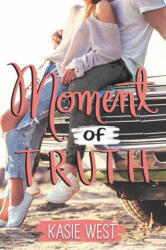 Moment of Truth (ISBN: 9780062851017)