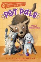 Mitzy's Homecoming: Pet Pals 1 (ISBN: 9781534473980)