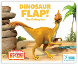 Dinosaur Flap! The Oviraptor - WILLIS JEANNE (ISBN: 9781509850341)