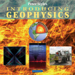 Introducing Geophysics (ISBN: 9781780460802)