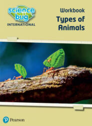 Science Bug: Types of animals Workbook - Deborah Herridge, Nicola Waller (ISBN: 9780435197049)