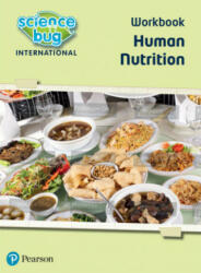 Science Bug: Human nutrition Workbook - Deborah Herridge, Janet Barnett (ISBN: 9780435196394)