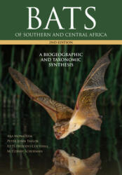 Bats of Southern and Central Africa - Peter John Taylor, Fenton (Woody) Cotterill (ISBN: 9781776145829)
