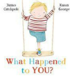 What Happened to You? - James Catchpole (ISBN: 9780571358311)