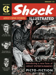 The EC Archives: Shock Illustrated (ISBN: 9781506711959)