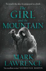 Girl and the Mountain - Mark Lawrence (ISBN: 9780008284817)