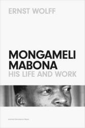 Mongameli Mabona: His Life and Work (ISBN: 9789462702554)