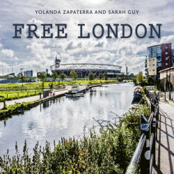 Free London: Explore the Capital Without Breaking the Bank (ISBN: 9780711257542)