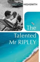 The Talented Mr Ripley (ISBN: 9781784876760)