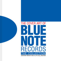 Cover Art of Blue Note Records - GRAHAM MARSH GLYN C (ISBN: 9781911163701)