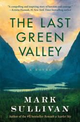 The Last Green Valley (ISBN: 9781503958746)